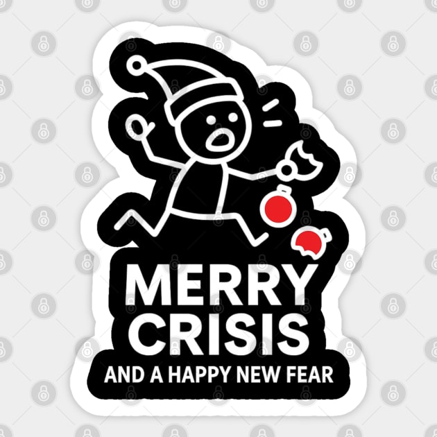 Merry Crisis Funny Christmas Shirt – Stick Figure Holiday Humor Tee – Relatable Xmas Gift for Friends, Coworkers, and Parents Sticker by Anne Lee